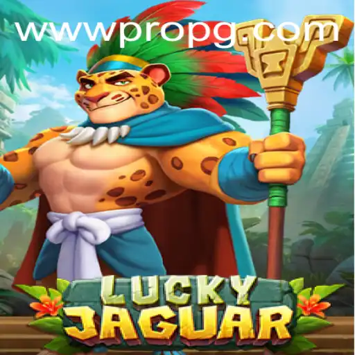 Explore the Thrilling Features of LuckyJaguar: A New Era of Gaming at PROPG.COM